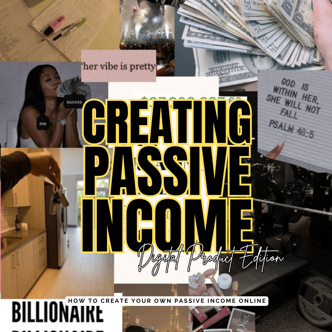 CREATING PASSIVE INCOME - THE DIGITAL WAY - Queen's Kloset